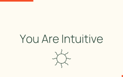 You Are Intuitive